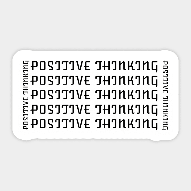 Positive Thinking Tees Sticker by BeeZeeBazaar